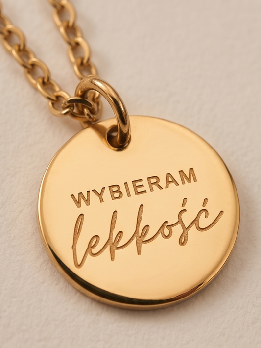 Naszyjnik „WYBIERAM LEKKOŚĆ”